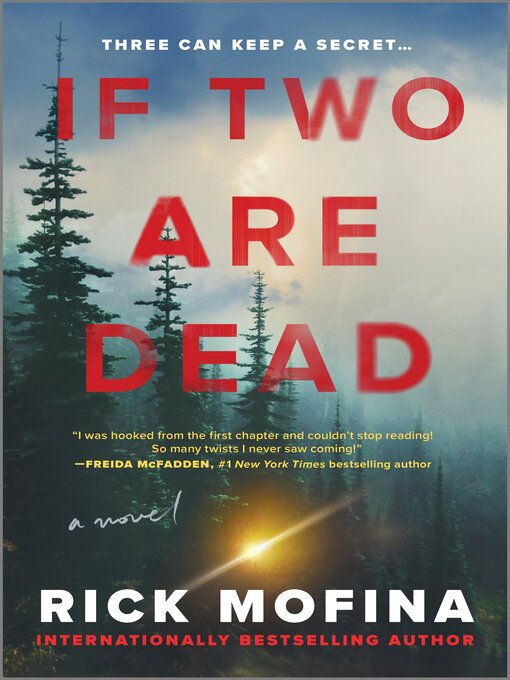 Title details for If Two Are Dead by Rick Mofina - Wait list